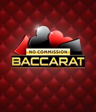 No Commission Baccarat